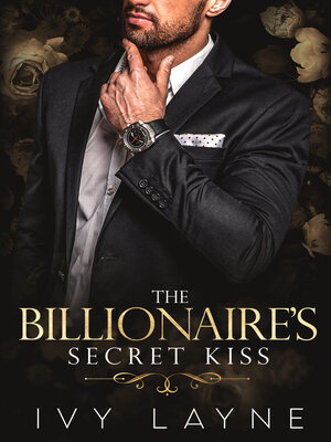 cover image of The Billionaire's Secret Kiss